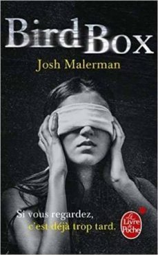bird box-josh malerman-9782253183839