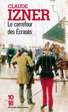 le carrefour des ecrases-9782264034939
