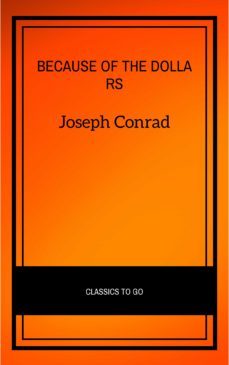 because of the dollars (ebook)-joseph conrad-9782291007739