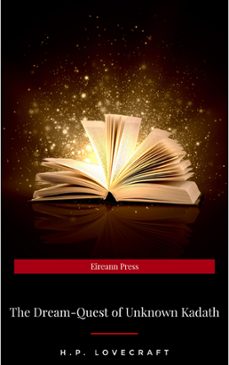 the dream-quest of unknown kadath (ebook)-h.p. lovecraft-9782291034339