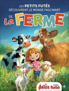 guide les petits futes decouvrent le monde fascinant de la ferme 2026 petit fute (ebook)-dominique auzias-jean paul labourdette-9782305131139