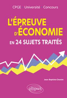 l'épreuve d'économie en 26 sujets traités-9782340122239