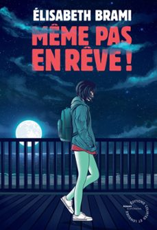 meme pas en reve ! (ebook)-elisabeth brami-9782352902539