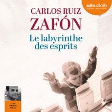 le labyrinthe des esprits-carlos ruiz zafon-9782367627939