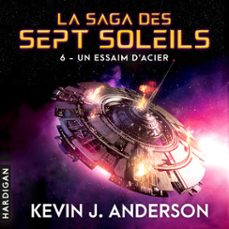 un essaim d'acier (audiolibro)-kevin j. anderson-9782374345239