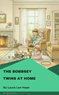 the bobbsey twins at home (ebook)-laura lee hope-9782379264139