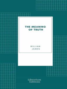 the meaning of truth (ebook)-william james-9782383833239