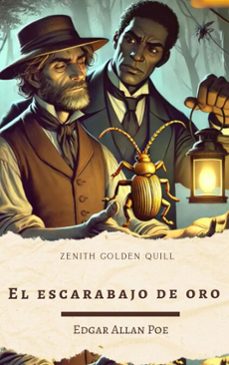 el escarabajo de oro (ebook)-edgar allan poe-zenith golden quill-9782384237739