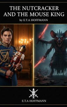 the nutcracker and the mouse king (ebook)-e.t.a. hoffmann-9782387174239