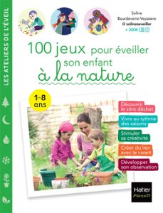 100 jeux pour eveiller son enfant a  la nature (ebook)-soline bourdeverre veyssiere-9782401088139