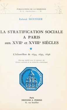 la stratification sociale a paris aux xviie et xviiie siècles (ebook)-roland mousnier-9782402039239