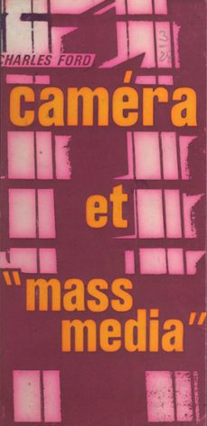 camera et mass media (ebook)-charles ford-9782402237239