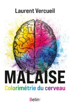 malaise : colorimétrie du cerveau (ebook)-9782410031539
