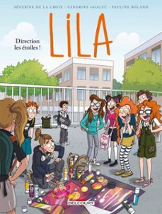lila t07 - direction les etoiles ! (ebook)-severine de la croix-9782413054139