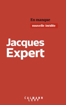 en manque (ebook)-jacques expert-9782702180839