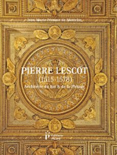 pierre lescot (ebook)-jean marie perouse de montclos-9782708411739