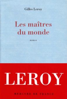 les maitres du monde (ebook)-gilles leroy-9782715238039