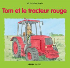 tom et le tracteur rouge (ebook)-marie aline bawin-9782740435939