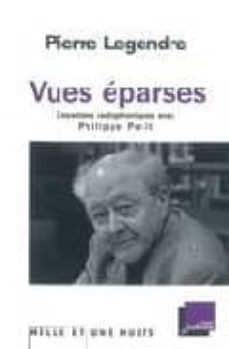 vues eparses-pierre legendre-9782755500639