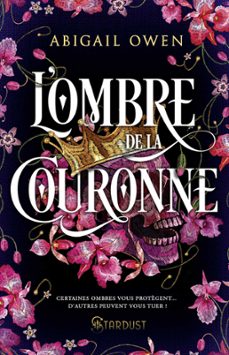l'ombre de la couronne (ebook)-abigail owen-9782755671339