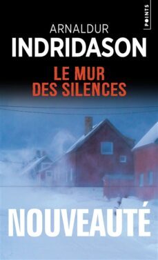 le mur des silences-arnaldur indridason-9782757899939