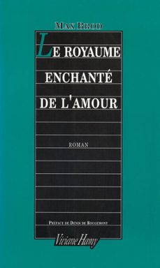 le royaume enchante de l'amour (ebook)-max brod-9782878587739