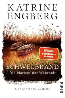 schwelbrand: die narben der wahrheit-katrine engberg-9783492065139