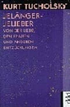 jelanger-jelieber: von der liebe, den frauen und anderen entzucku ngen-9783499136139