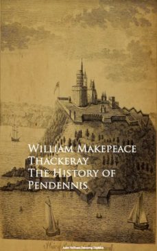 the history of pendennis (ebook)-william makepeace thackeray-9783736412439