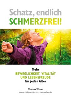 schatz, endlich schmerzfrei! (ebook)-thomas weber-9783759789839