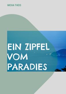 ein zipfel vom paradies (ebook)-9783769336139