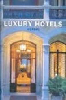 luxury hotels europe-martin nicholas kunz-9783823845539