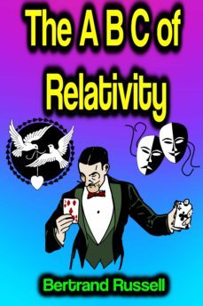 the a b c of relativity (ebook)-bertrand russell-9783985101139