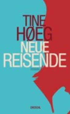 neue reisende (ebook)-tine høeg-9783990590539