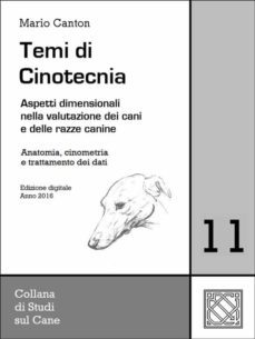 temi di cinotecnia 11 - anatomia, cinometria e trattamento dei dati (ebook)-9786050421439