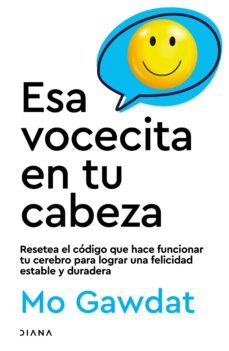 esa vocecita en tu cabeza (edicion mexicana) (ebook)-mo gawdat-9786070799839