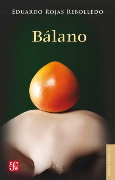 bálano (ebook)-eduardo rojas rebolledo-9786071610539