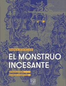 el monstruo incesante (ebook)-amanda berenguer-9786073093439