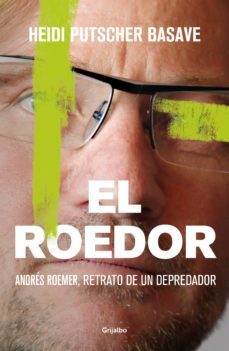 el roedor (ebook)-heidi putscher basave-9786073813839