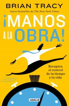 ¡manos a la obra! (ebook)-brian tracy-9786073817639