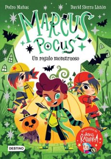 marcus pocus 2. un regalo monstruoso (edicion mexicana) (ebook)-pedro mañas-david sierra listón-9786073906739