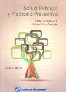 salud publica y medicina preventiva.-rafael alvarez alva-9786074482539