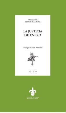 la justicia de enero (ebook)-sergio galindo-9786075022239