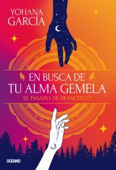 en busca de tu alma gemela (ebook)- yohana garcía-9786075576039