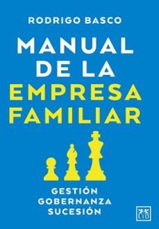 manual de la empresa familiar (ebook)-rodrigo basco-9786076998939