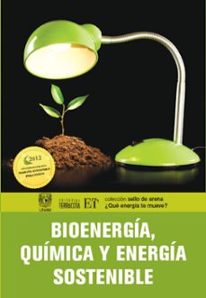 bioenergia, quimica y energia sostenible (ebook)-angélica estrella ramos peña-jorge balmaseda era-josé norberto farfán garcía-9786077133339