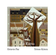 la rama (ebook)-octavio paz-9786077749639