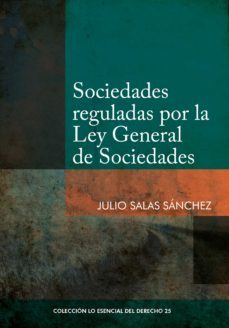 sociedades reguladas por la ley general de sociedades (ebook)-julio salas-9786123174439