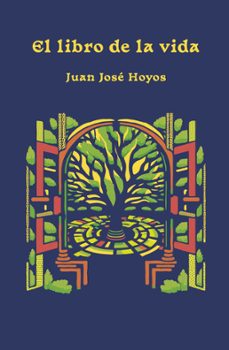 el libro de la vida (ebook)-juan josé hoyos-9786287543539
