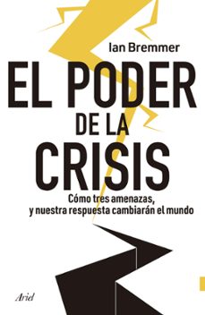 el poder de la crisis (ebook)-ian bremmer-9786287569539